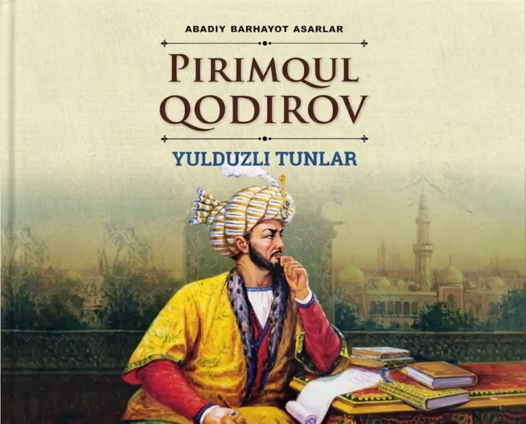 Pirimqul Qodirov — “Yulduzli tunlar”.